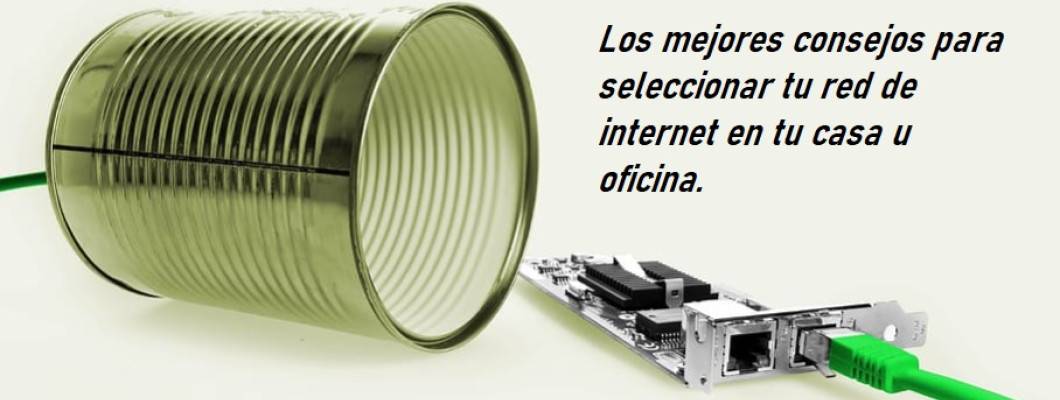 Blog PcD 18. Los mejores consejos para armar tu red de internet en tu casa u oficina