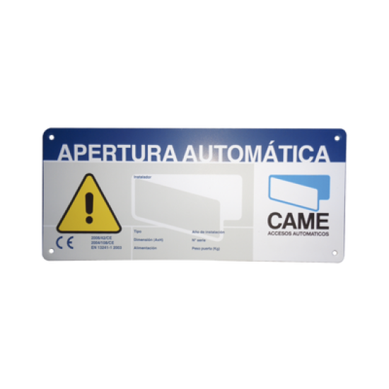 Letrero de Aviso Peligro para puertas automáticas CAME