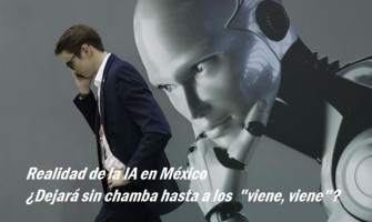 Blog PcD 15. Realidad de la IA en México, ¿Dejará sin chamba hasta al 